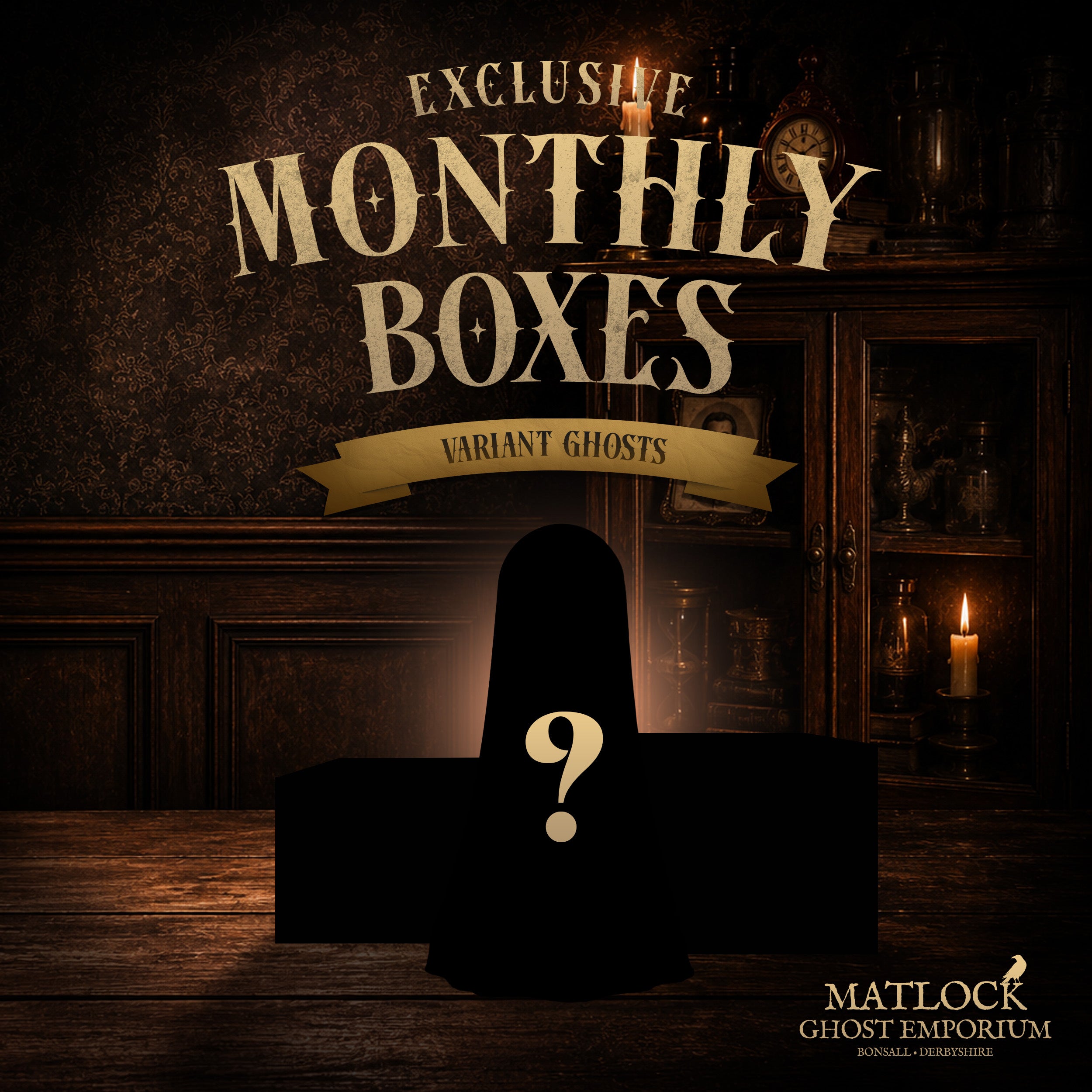 Exclusive Monthly Ghost Box